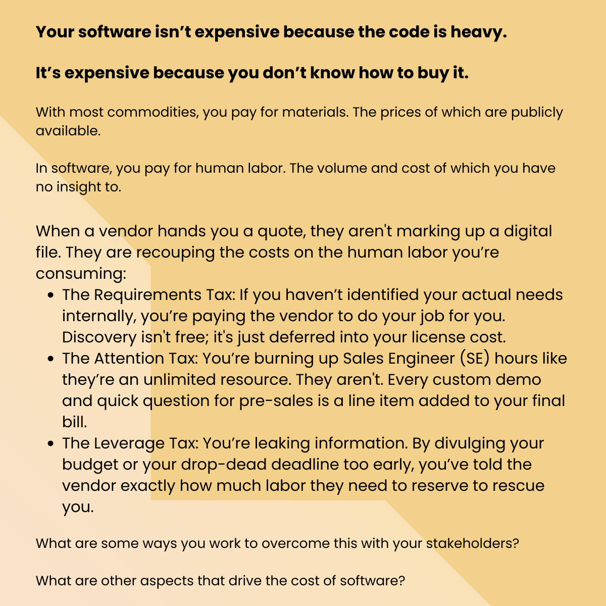 Why Your Software Is Expensive